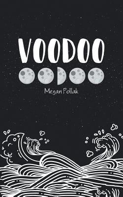 Voodoo by Pollak, Megan