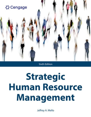 Strategic Human Resource Management by Mello, Jeffrey
