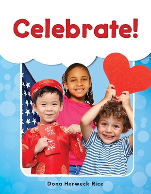 Celebrate! by Herweck Rice, Dona