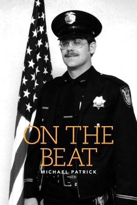 On The Beat by Patrick, Michael