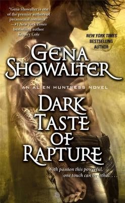 Dark Taste of Rapture by Showalter, Gena