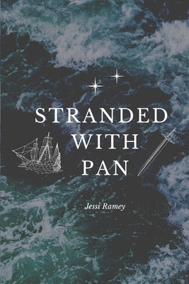 Stranded With Pan by Ramey, Jessi