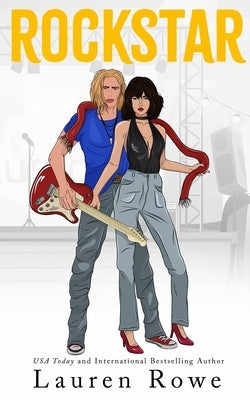 Rockstar by Rowe, Lauren