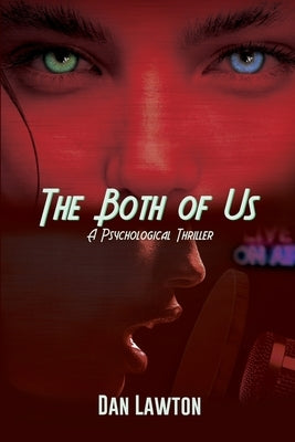 The Both of Us: A Psychological Thriller by Lawton, Dan