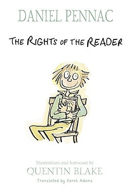 The Rights of the Reader by Pennac, Daniel