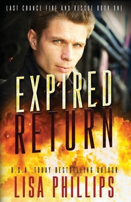 Expired Return: A Last Chance County Novel by Phillips, Lisa