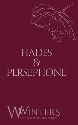 Hades & Persephone: His In The Dark by Winters, W.