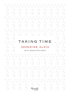 Taking Time by Alaia, Azzedine
