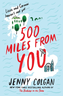 500 Miles from You by Colgan, Jenny