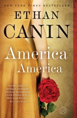 America America by Canin, Ethan