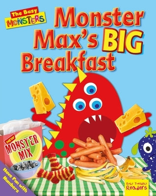 Monster Max's Big Breakfast: Have Fun with Numbers by Reid, Dee