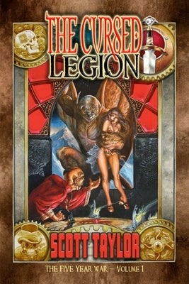 The Cursed Legion by Taylor, R. Scott