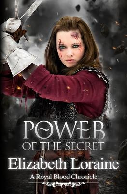 Power of the Secret: a Royal Blood Chronicle by Arts, Conzpiracy Digital
