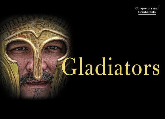 Gladiators by Hubbard, Ben