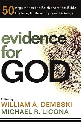 Evidence for God by Dembski, William A.