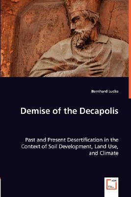 Demise of the Decapolis by Lucke, Bernhard
