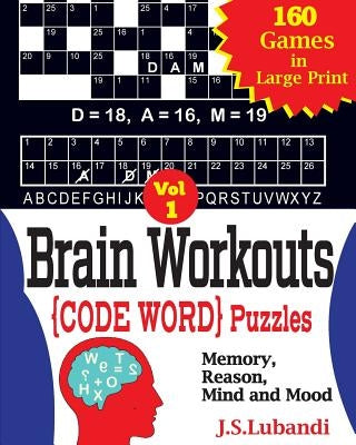 Brain Workouts (CODE WORD) Puzzles by Lubandi, J. S.