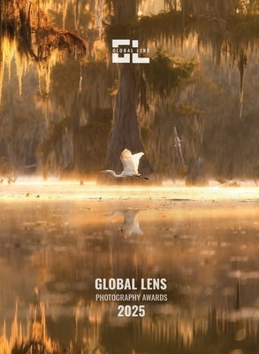 Global Lens Photography Awards 2025 - Official Collection by Global Lens Awards