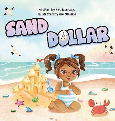 Sand Dollar by Lugo, Patricia