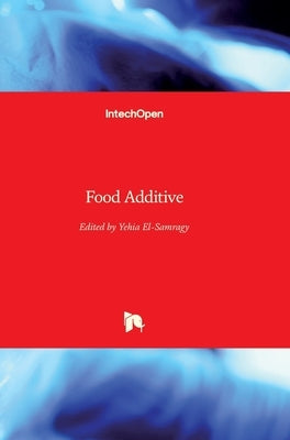 Food Additive by El-Samragy, Yehia