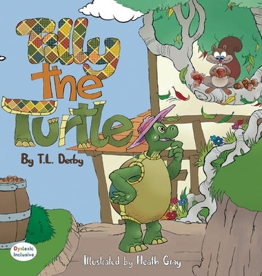 Tilly the Turtle by Derby, T. L.