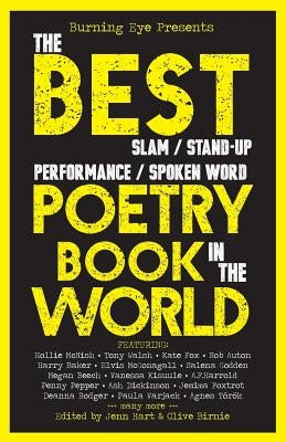 The BEST Slam/Stand-up/Performance/Spoken Word Poetry Book in the World by Hart, Jenn