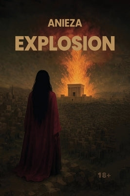 Explosion by Khalidova, Inessa
