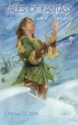 Tales of Fantasy and Reality by Browne, James