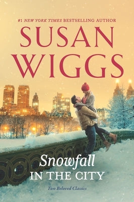 Snowfall in the City by Wiggs, Susan