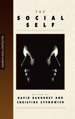 The Social Self by Bakhurst, David