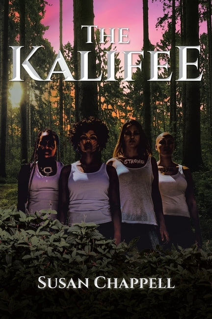 The Kalifee by Chappell, Susan