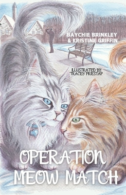Operation Meow Match by Griffin, Kristine