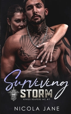Surviving Storm (Kings Reapers MC Book 7) by Vazquez, Rebecca