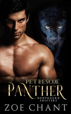 Pet Rescue Panther by Chant, Zoe