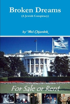 Broken Dreams by Chizedek, Mel