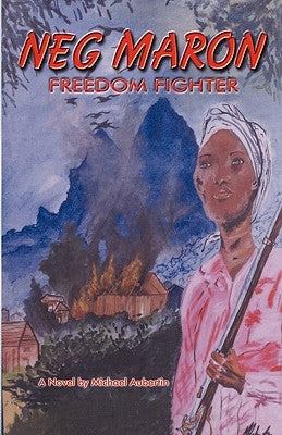 Neg Maron: : Freedom Fighter by Aubertin, Michael