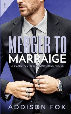 Merger to Marriage by Fox, Addison
