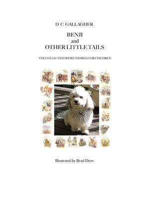 Benji and Other Little Tails by Gallagher, Dianne Christine