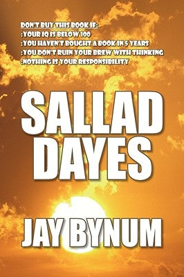 Sallad Dayes by Bynum, Jay