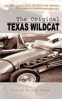 The Original Texas Wildcat by McGirr, Tony