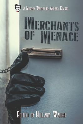 Merchants of Menace by Waugh, Hillary