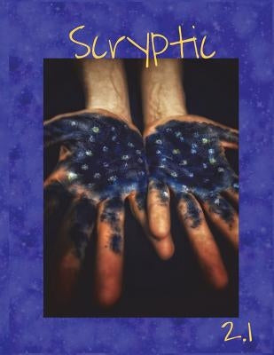 Scryptic 2.1: Black and White Edition by Minor, Lori a.
