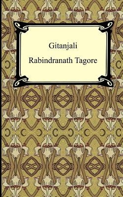 Gitanjali by Tagore, Rabindranath