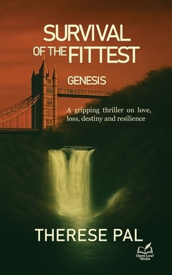 Survival of the Fittest: Genesis by Pal, Therese