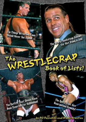 The Wrestlecrap Book of Lists! by Reynolds, Rd