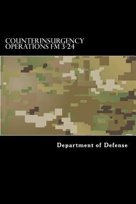 CounterInsurgency Operations FM 3-24 by Anderson, Taylor