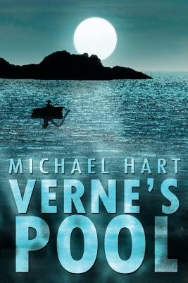Verne's Pool by Hart, Michael