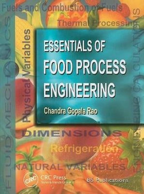 Essentials of Food Process Engineering by Rao, Chandra Gopala