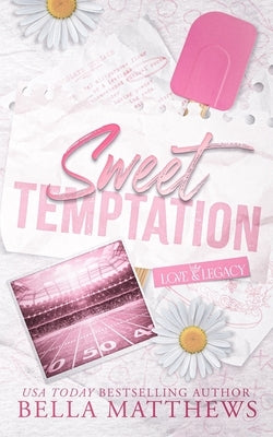 Sweet Temptation by Matthews, Bella