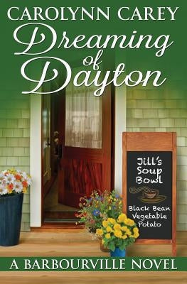 Dreaming of Dayton by Carey, Carolynn